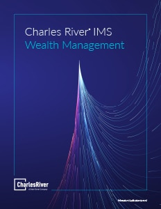 Charles River IMS: Wealth Management