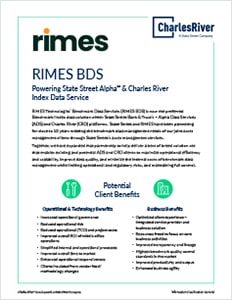 RIMES BDS: Powering State Street AlphaSM & Charles River Index Data Services