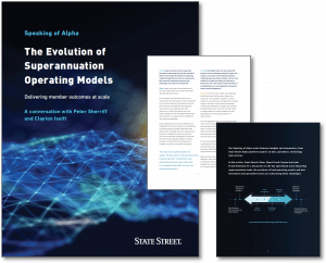 Speaking of Alpha: The Evolution of Superannuation Operating Models Thumbnail