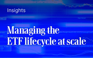 Managing the ETF lifecycle at scale
